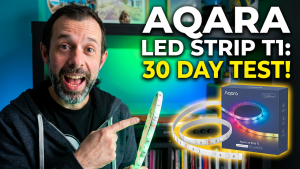 Aqara LED Light Strip T1 Review – A month’s worth of testing